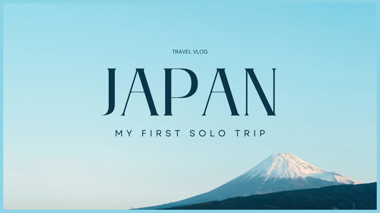Solo in Japan 🇯🇵 My First Time Traveling Alone - May 2024