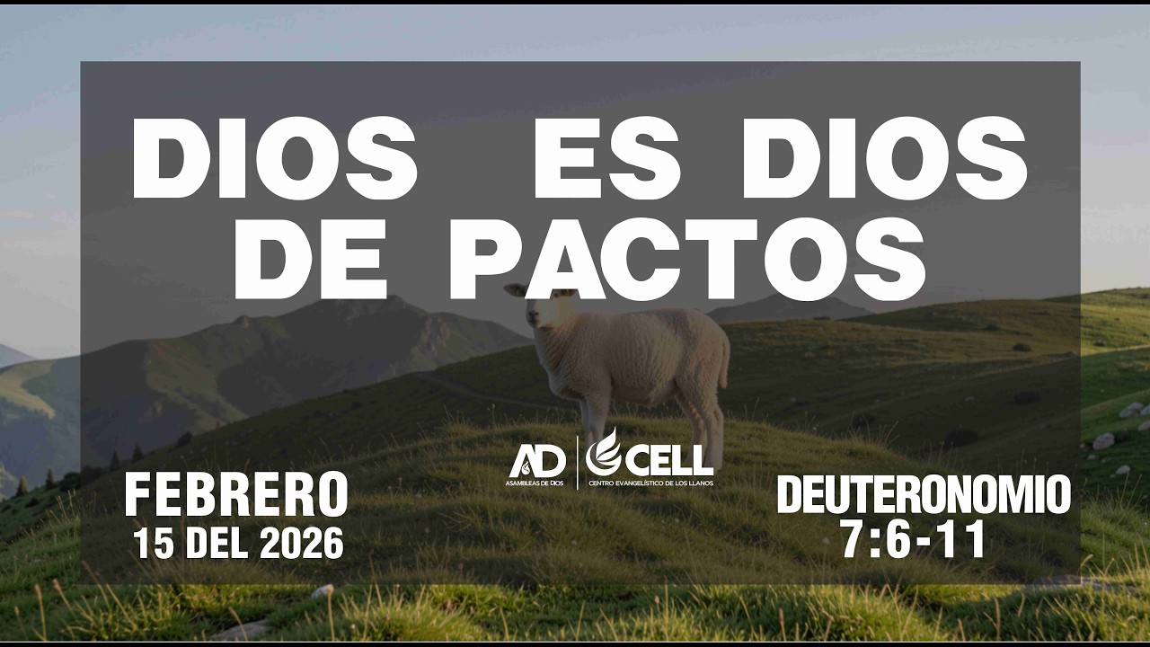 DIOS ES DIOS DE PACTOS / DEUTERONOMIO 7: 6-11