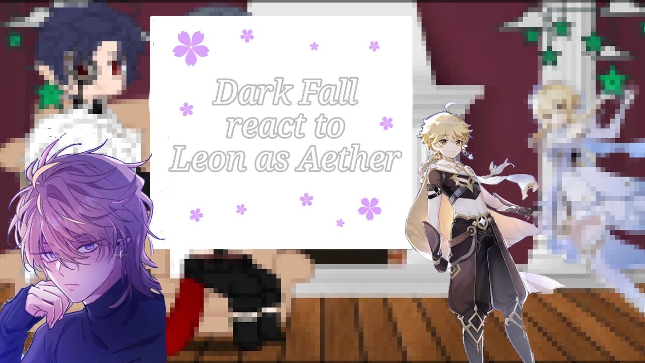 DARK FALL REACT TO LEON AS AETHER // df x gi // GCRV // 1/1