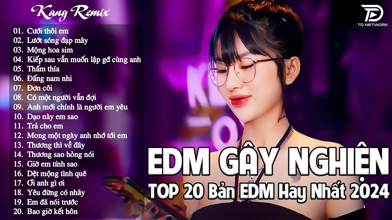 Cưới Thôi Em Remix ♫ BXH Nhạc Trẻ Remix Hay Nhất - Top 15 Bản EDM TikTok Hot Trend Triệu View