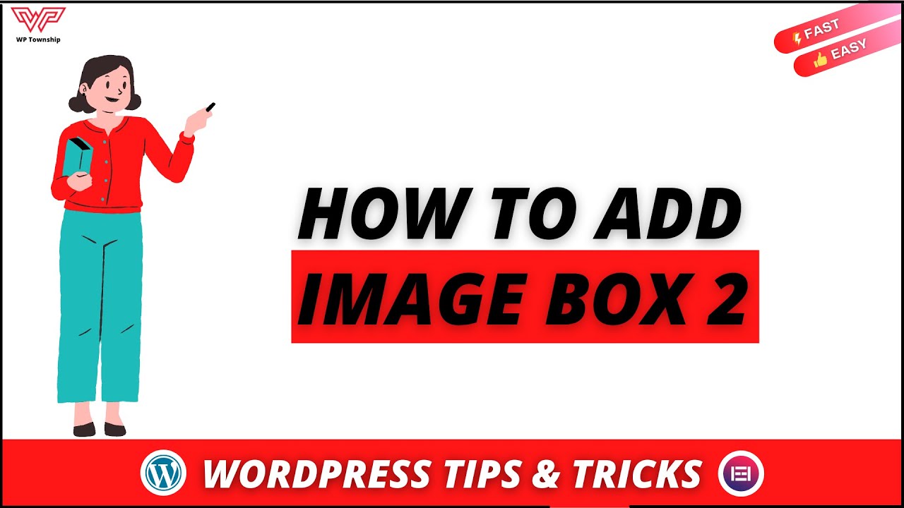 How to Add an Image Box in WordPress | 2022 | Elementor