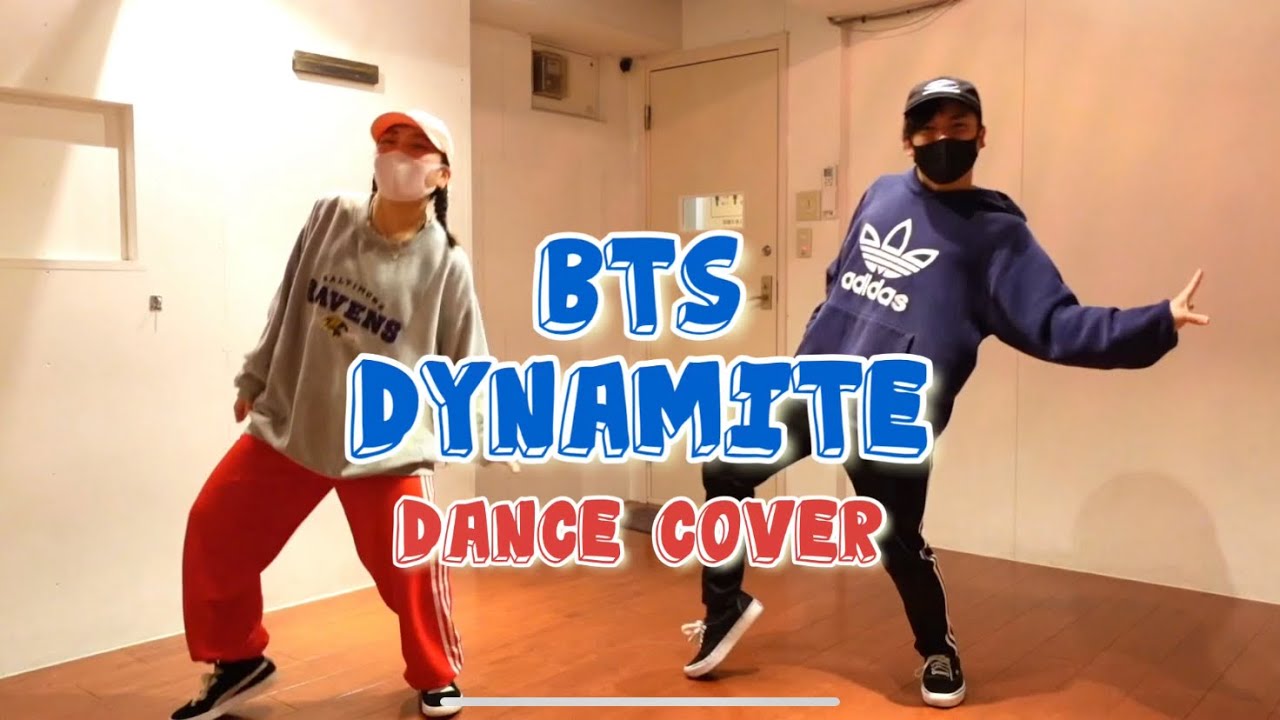 BTS - Dynamite踊ってみた(オリジナル&カバー) / HIPHOP & POPDANCE