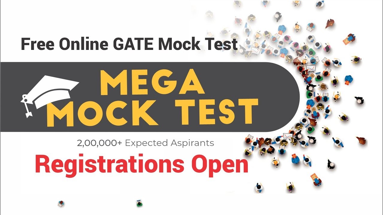 Registrations Open for Free Online GATE Mock Test - All India Mega Mock Test