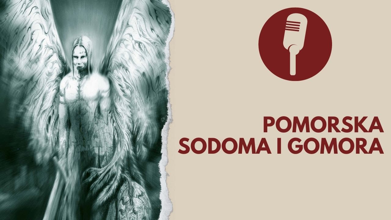 PODCAST: Podania i legendy Słowian. Legendy Wielet&oacute;w - Pomorska Sodoma i Gomora