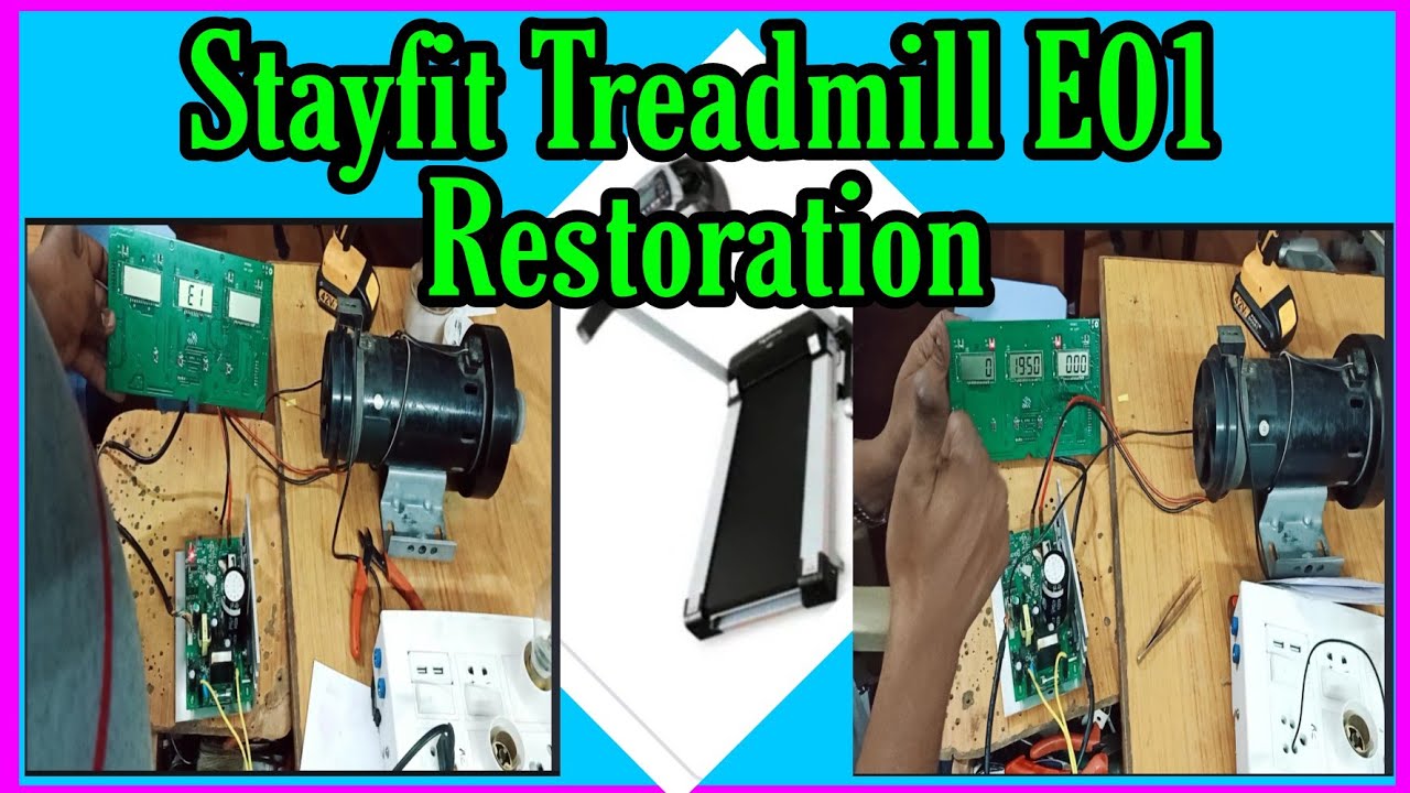 stayfit treadmill E01 problem//Not running belt//Restoration