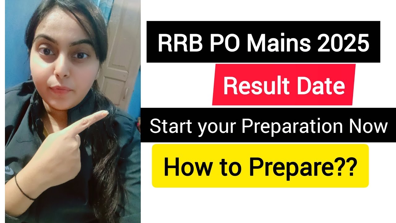 RRB PO Mains 2025 Result Date 🔥 How to prepare for Interview 