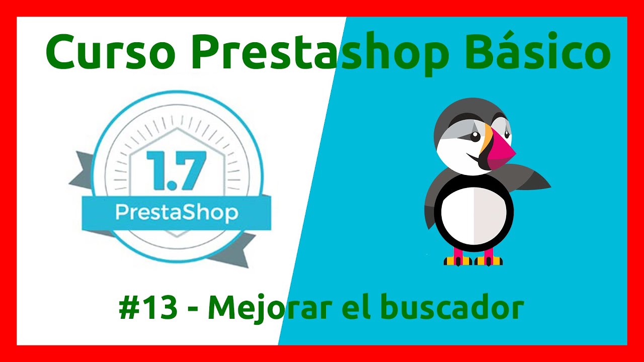 ✅Curso PrestaShop 2022🔝#13 Mejora el buscador de PrestaShop y aprende a indexar productos