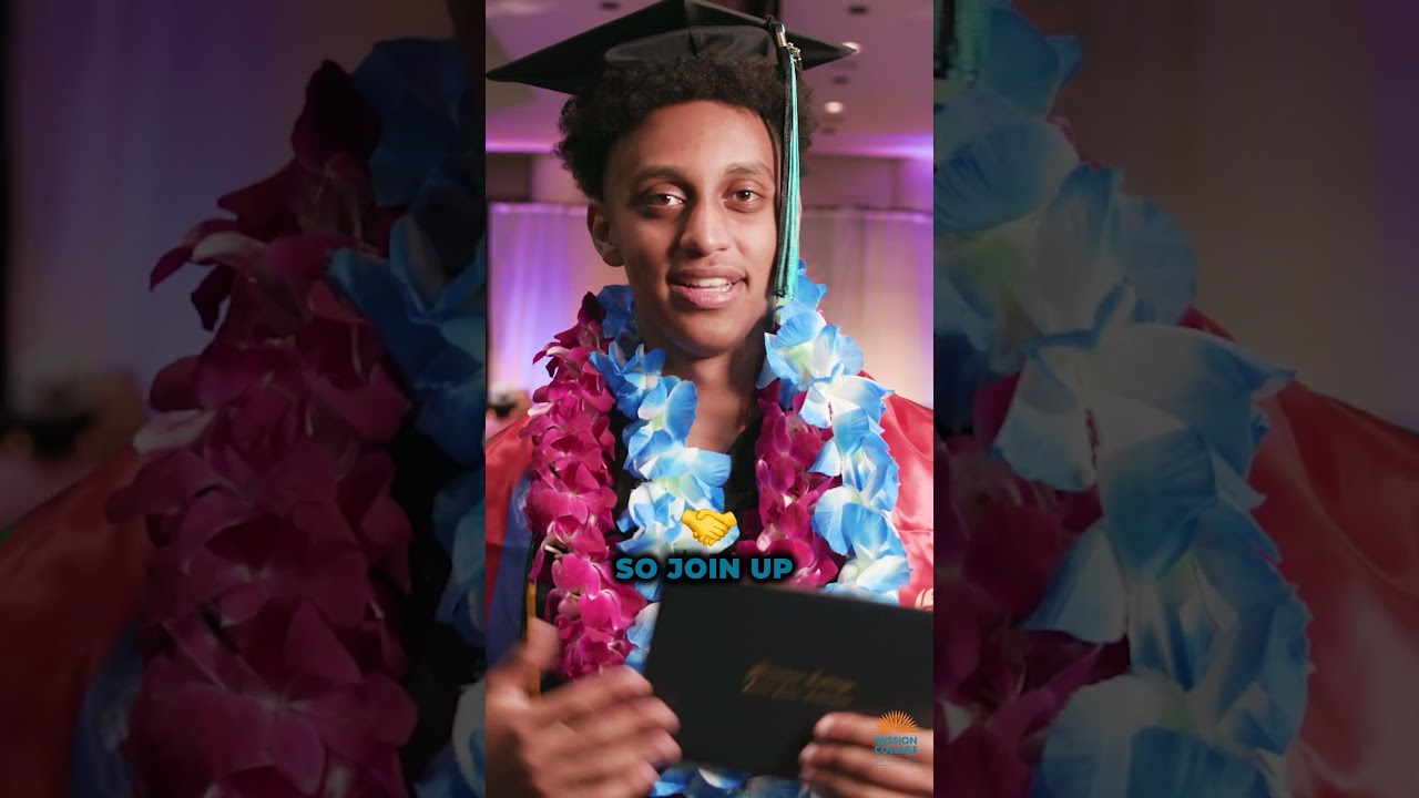 Mission College is a life-changer!