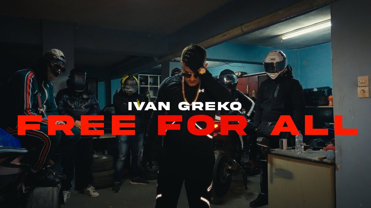 IVAN GREKO - FREE FOR ALL (official video clip)