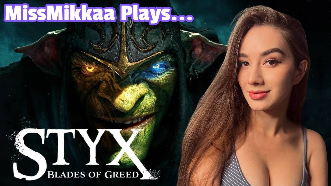 Let's Play Styx: Blades of Greed | MissMikkaa