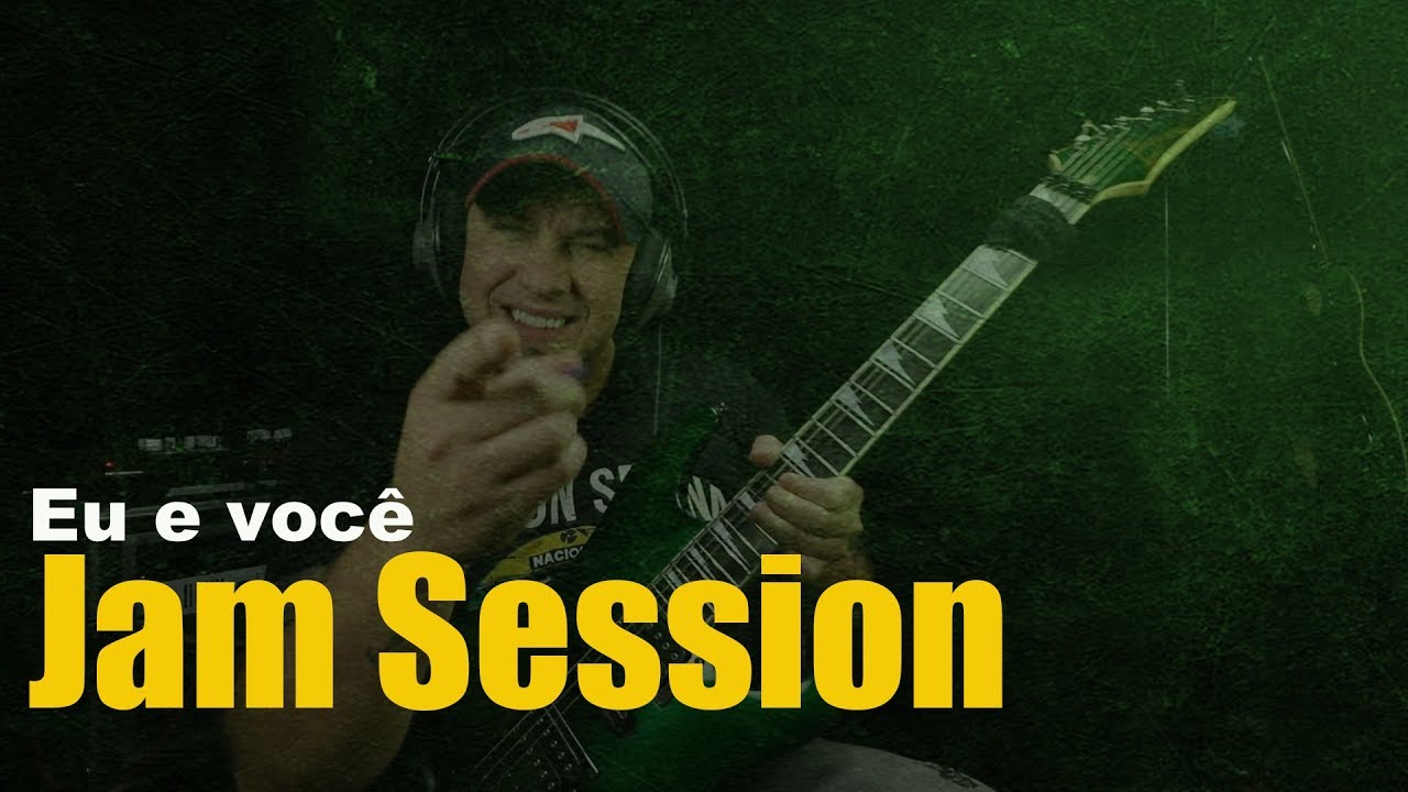 Jam Session eu e você!
