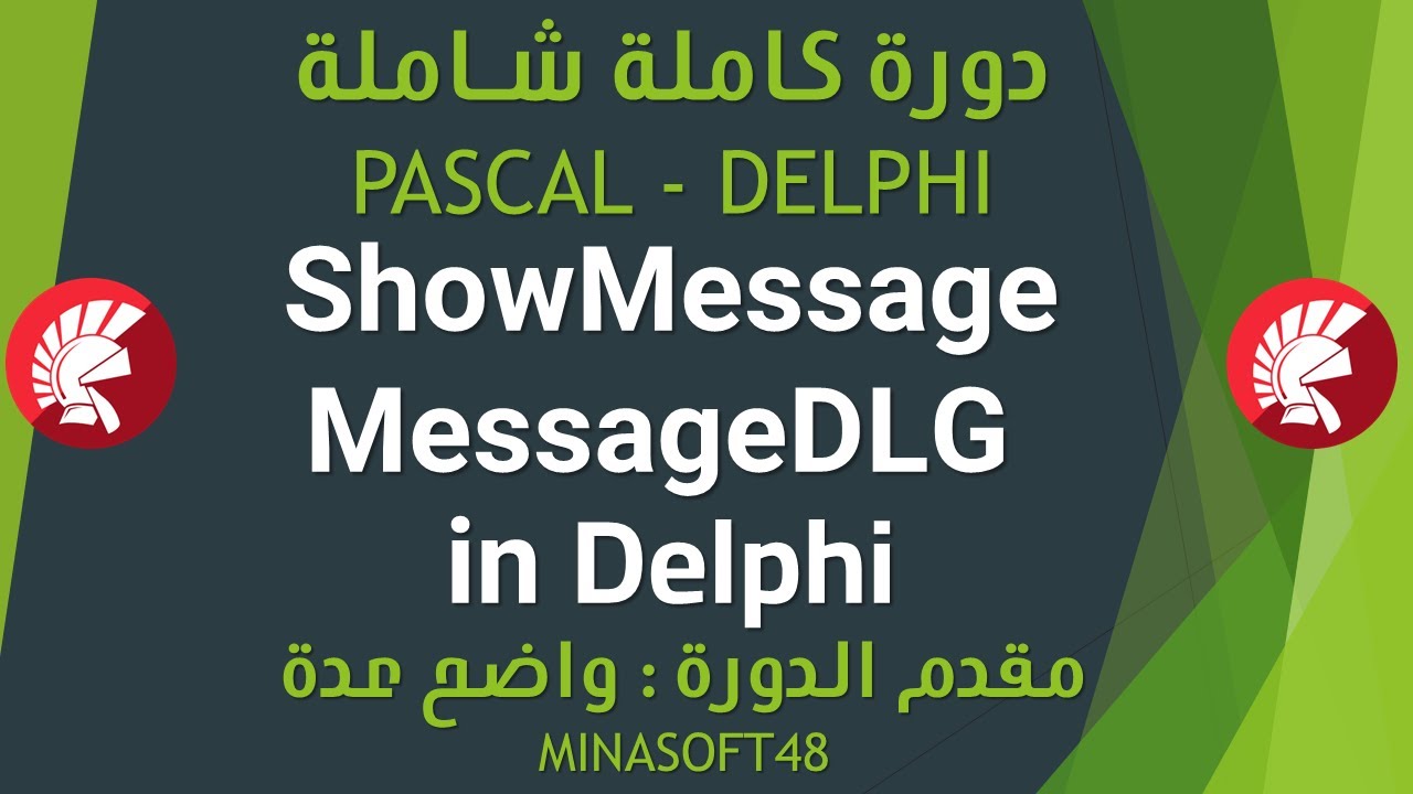 078 PASCAL AND DELPHI TUTORIAL - Messages Boxes PART01 ShowMessage & MessageDLG  in Delphi