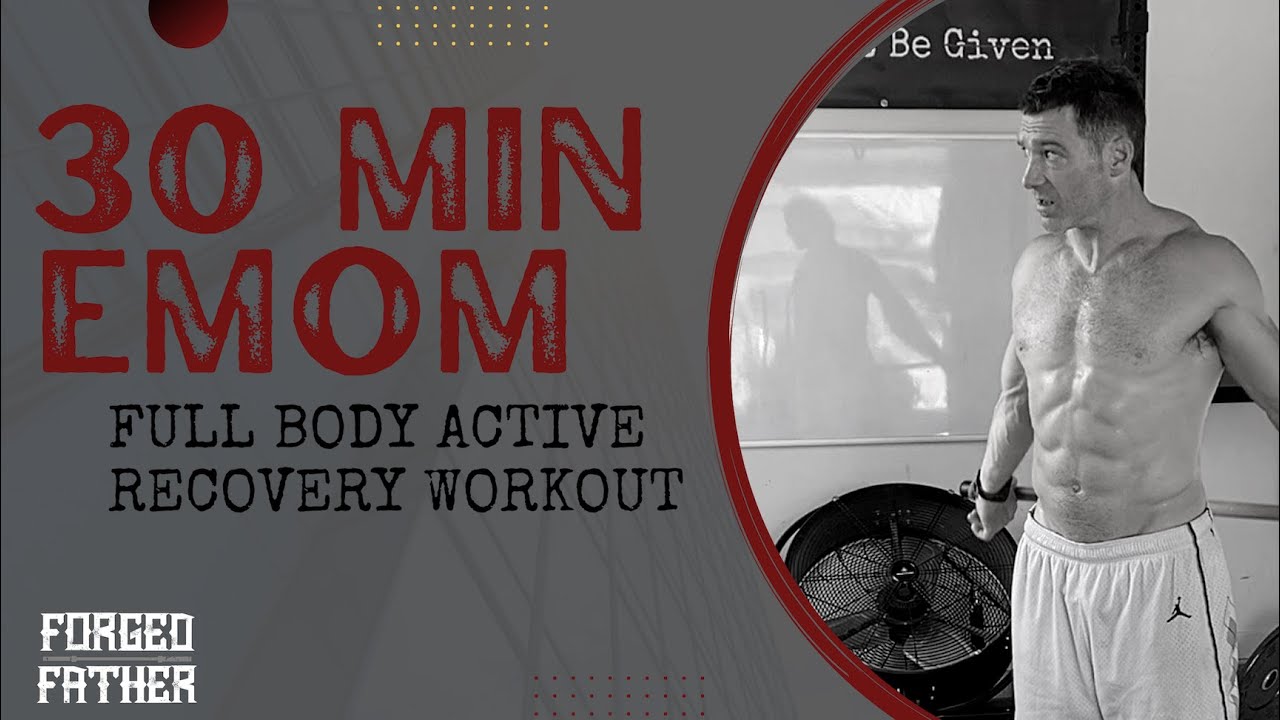 30 Minute EMOM - Full Body Active Recovery Workout