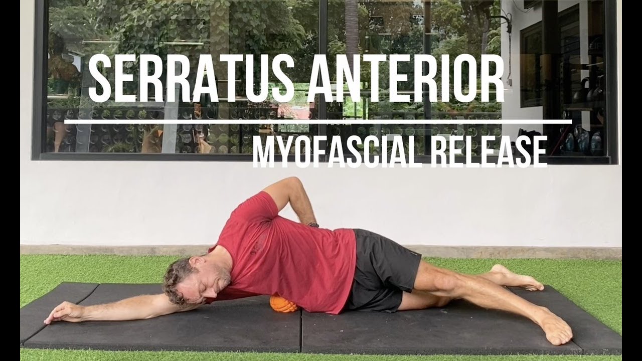 Myofascial Release - Serratus Anterior