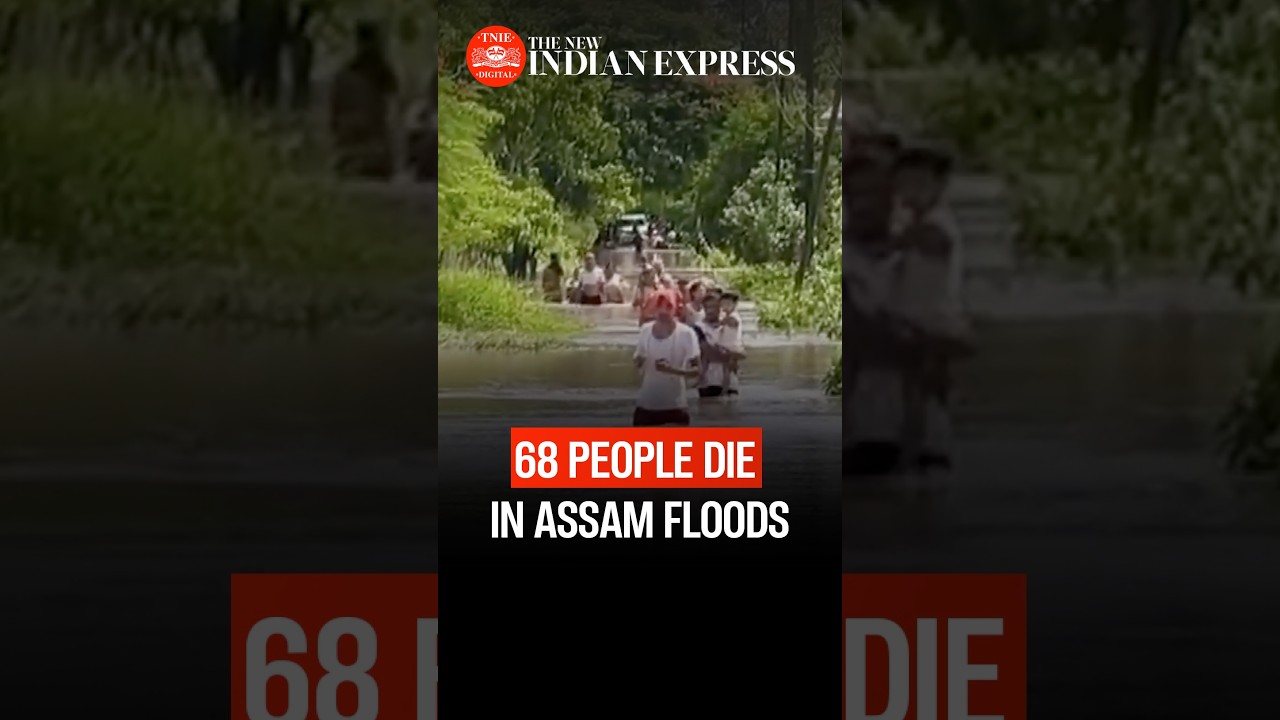 Death toll rises to 68 in Assam floods, 5.24 lakh people affected