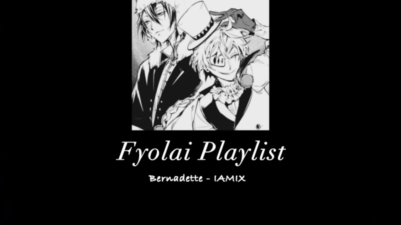 Fyolai Playlist