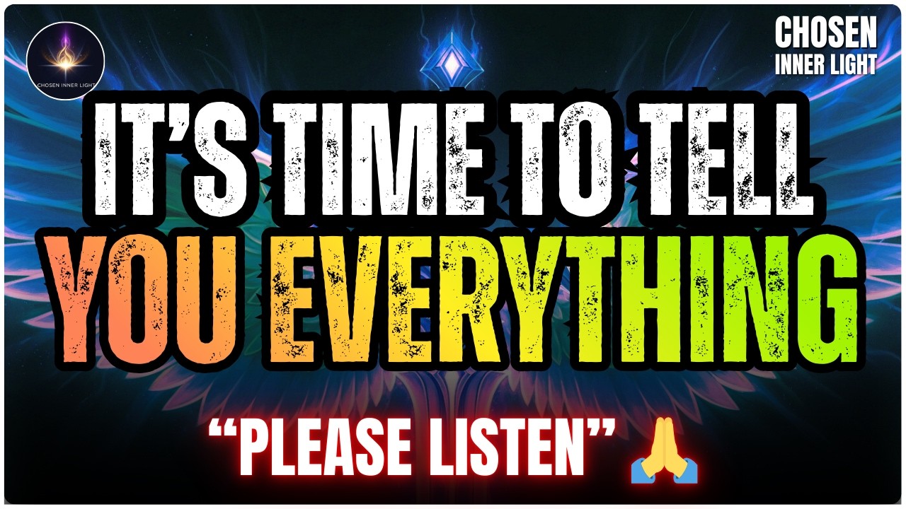 Chosen One: It's TIME to Tell You EVERYTHING! 🙏🎁