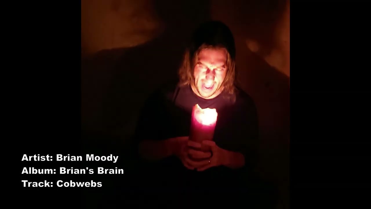Brian Moody - Cobwebs