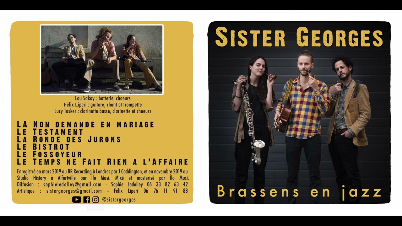 Le Bistrot - SISTER GEORGES (Brassens en Jazz)