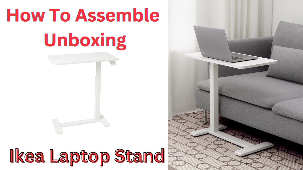 BOLLSIDAN Ikea Laptop Stand How To Assemble Unboxing Best Adjustable Standing Table ergonomic desk