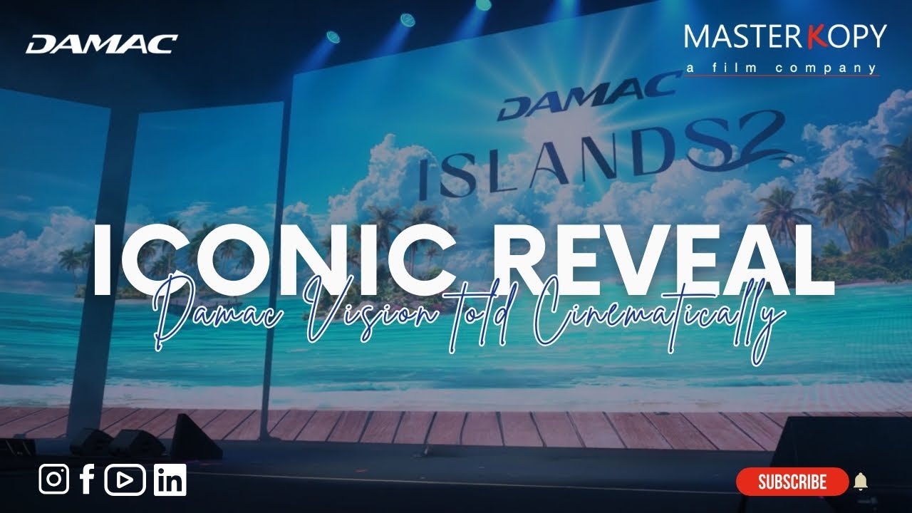 DAMAC Islands 2 Grand Reveal | Premium Event Coverage by Masterkopy Films