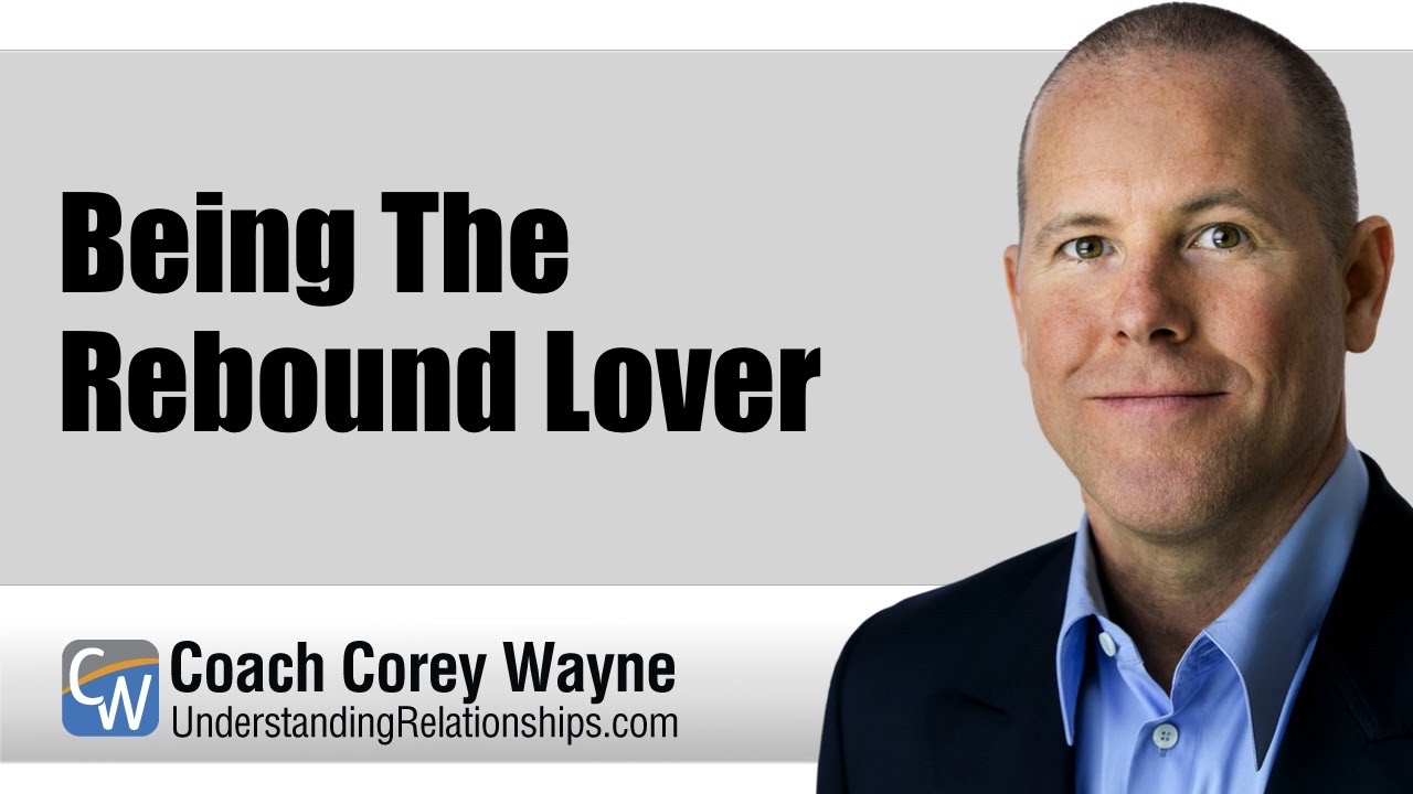 Being The Rebound Lover