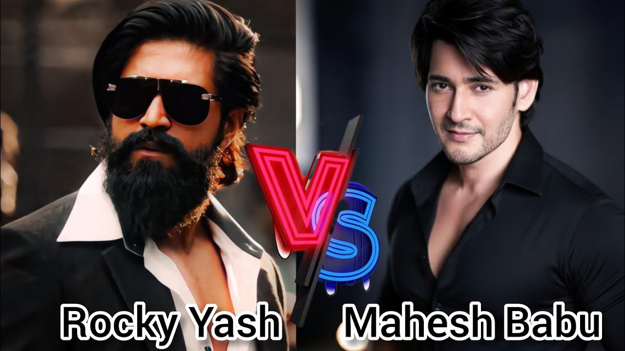 Rocky Yash 🤜🆚🤛 Mahesh Babu Top 10 highest grossing movies comparison video 📷📸