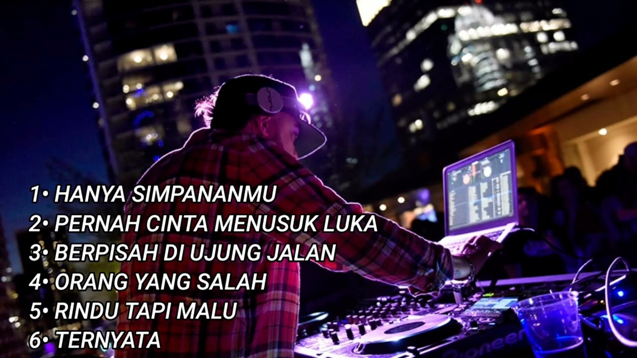 DJ HANYA SIMPANANMU ‼️ PERNAH CINTA MENUSUK LUKA ‼️LAGU TERBARU ‼️ 2024