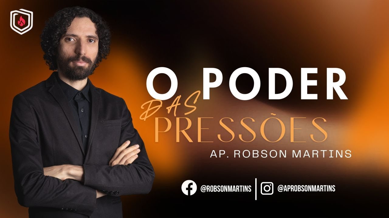 O poder das pressões - ROBSON MARTINS