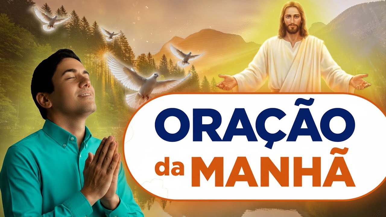 ORAÇÃO DA MANHÃ DE HOJE - O Perigo Silencioso Que Está Matando Sua Fé