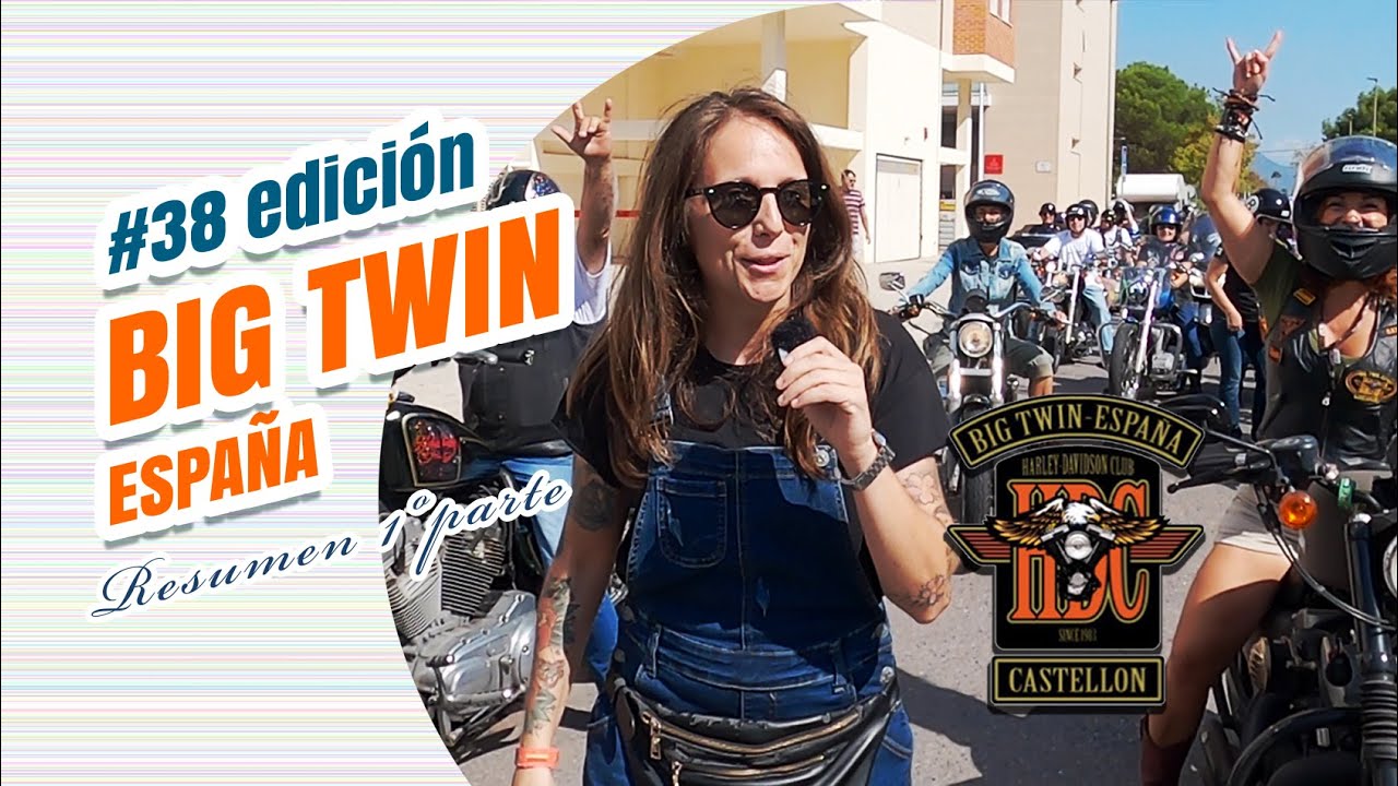 BIG TWIN España⚡38 Edición | Concentración de motos Harley Davidson en Castellón
