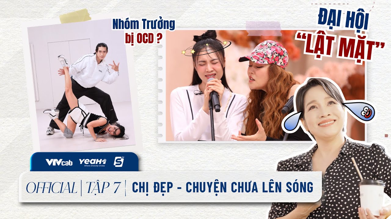 CHỊ ĐẸP - CHUYỆN CHƯA LÊN SÓNG | TẬP 7: Mỹ Linh và Thu Phương lạc vào đại hội “LẬT MẶT”