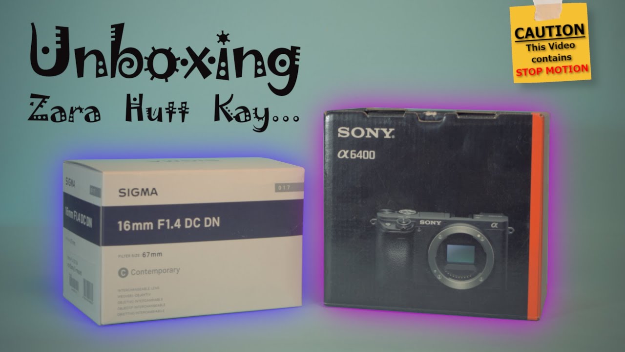 Sony a6400 and Sigma 16mm F1.4 Unboxing (Stop Motion) | #MoosafyTV