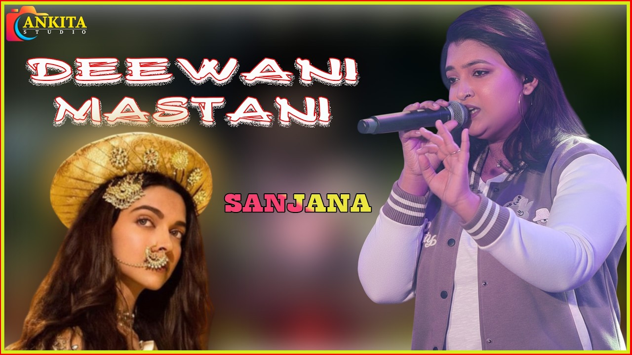 Deewani Mastani || Bajirao Mastani | Shreya Ghosal || Live Cover By Sanjana | Ankita Studio