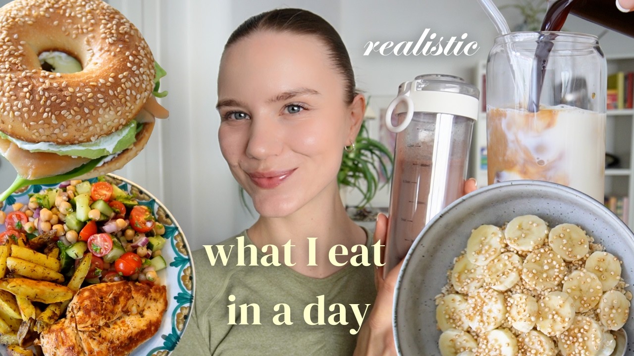 what I eat in a day | realistic, easy & balanced meals 🍴