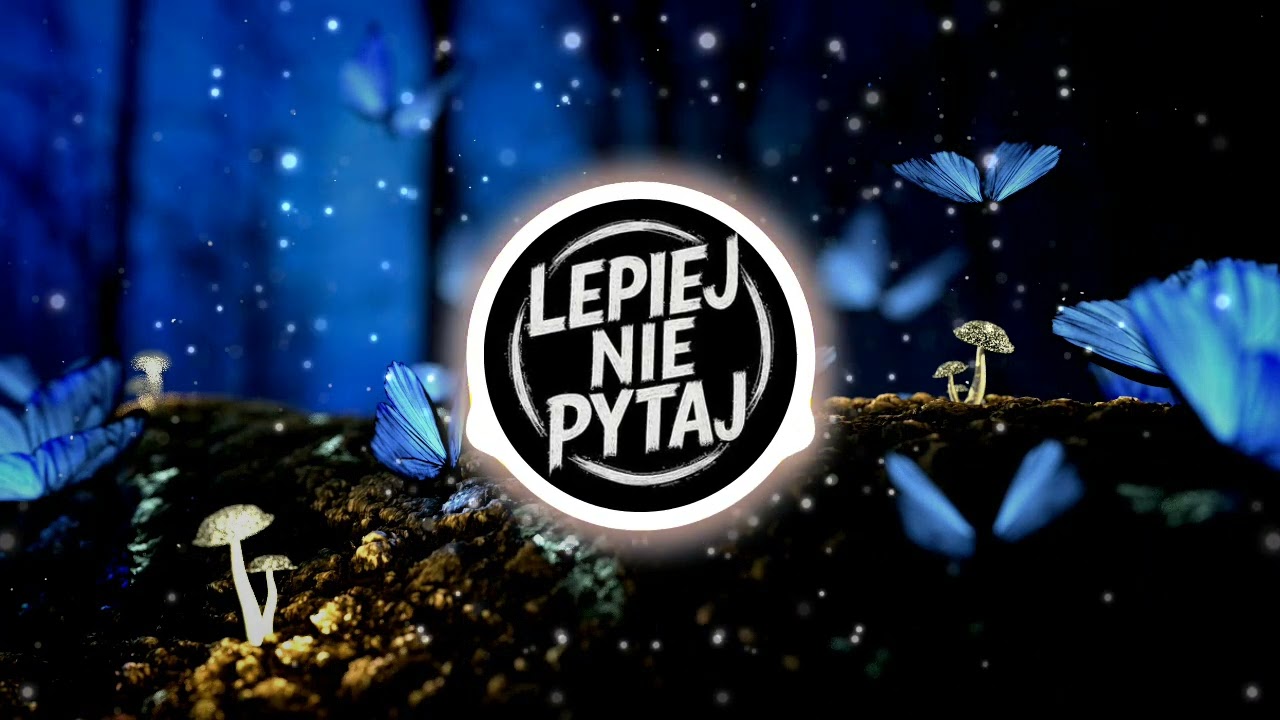 Lepiej Nie Pytaj - Gdy Cię dotykam