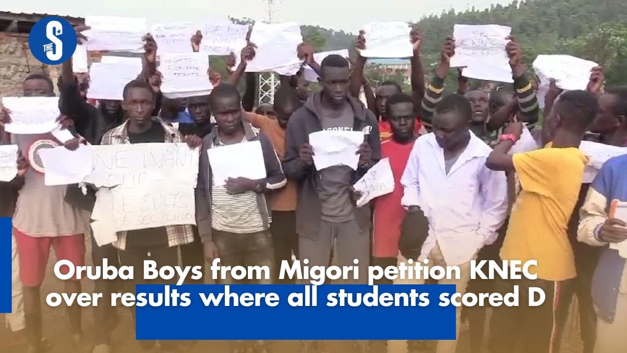 Oruba Boys from Migori county petition KNEC over results where all students scored D