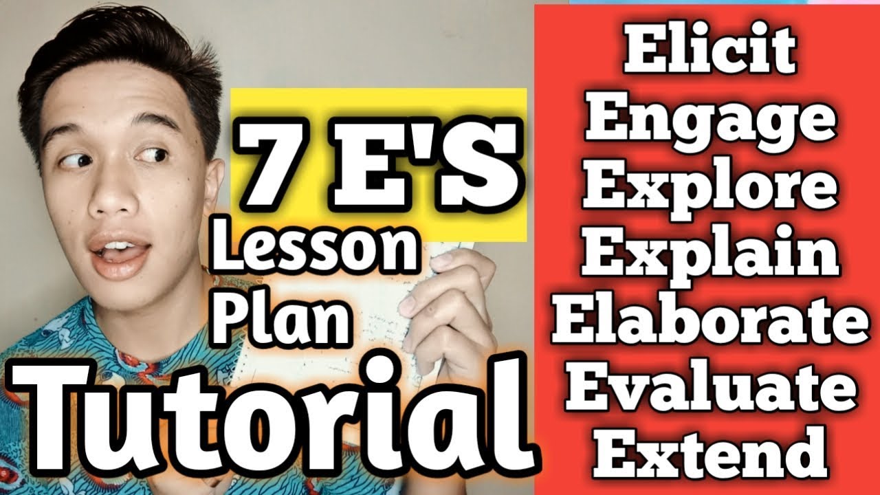 7 E's Lesson Plan Tutorial (With Differentiated Instruction)