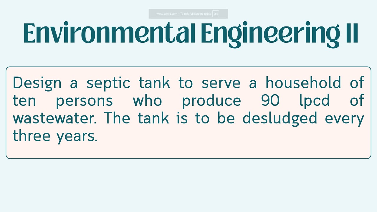 2. Design of Septic Tank || Environmental Engineering II || Dhrubo Raj Roy