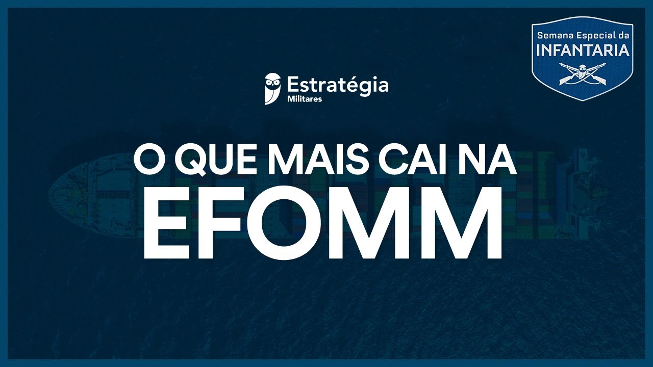 EFOMM - Como ser o melhor! - O que mais cai na prova?