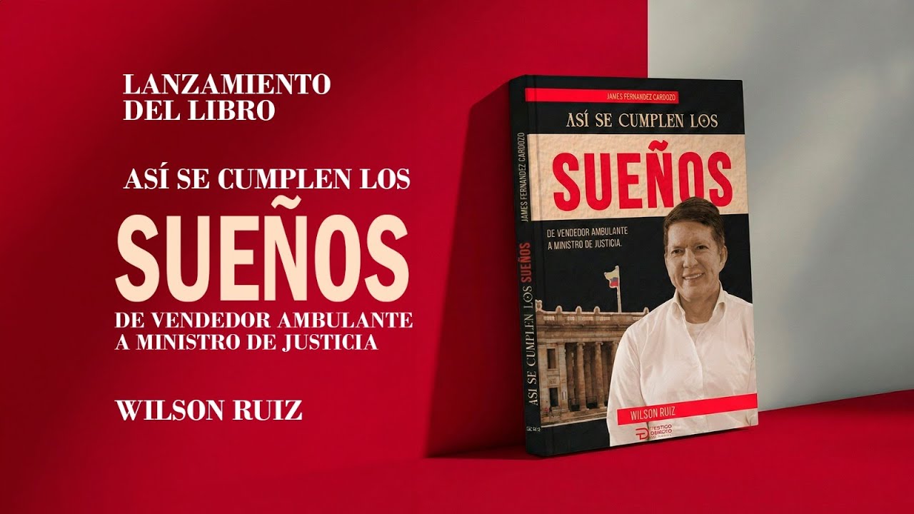 Lazamiento del libro “Así se cumplen los sueños. De vendedor ambulante a ministro de justicia”