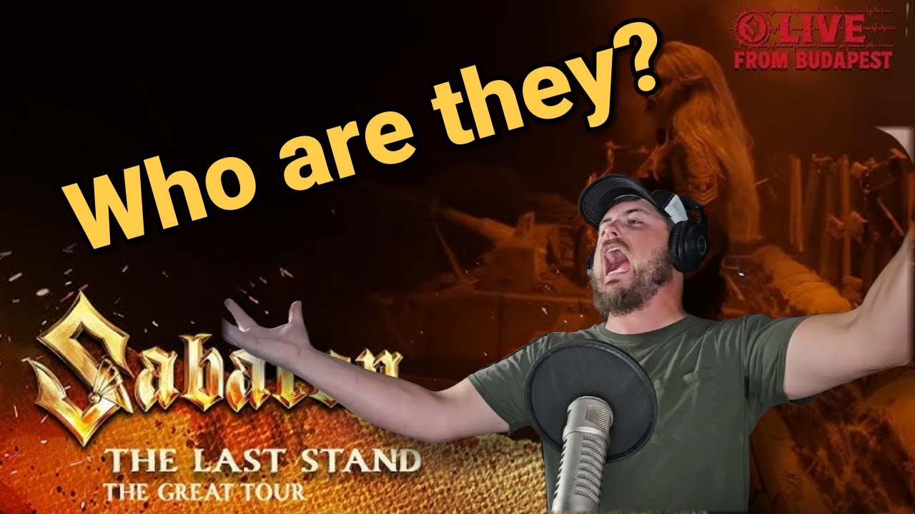 Who is Sabaton? First Time hearing: The Last Stand! Live at Budapest