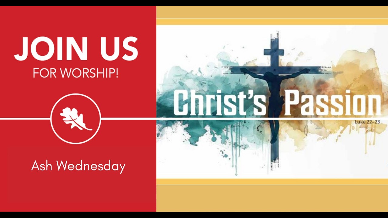 Ash Wednesday, February 18, 2026 TLO Worship