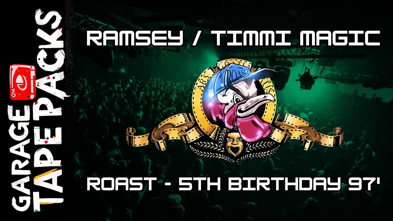 Ramsey | Timmi Magic | Roast - La Cosa Nostra | 5th Birthday Bash | 1st Feb 1997