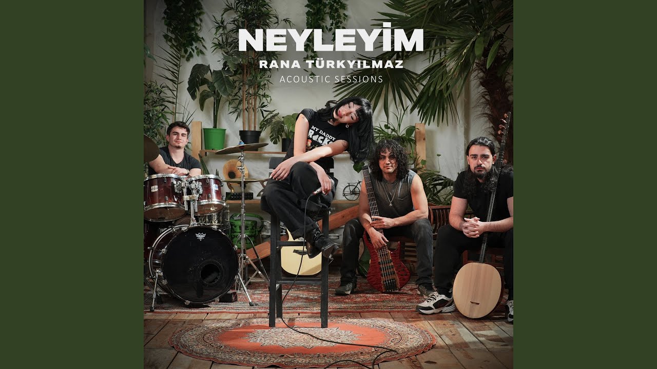 Neyleyim (Acoustic Sessions)