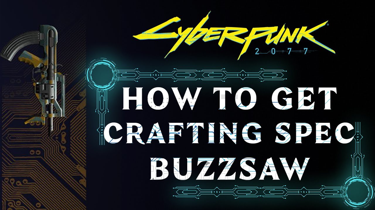 HOW TO GET CRAFTING SPEC BUZZSAW | SIDE QUEST | CYBERPUNK 2077 WALKTHROUGH [4K 60FPS PS5]