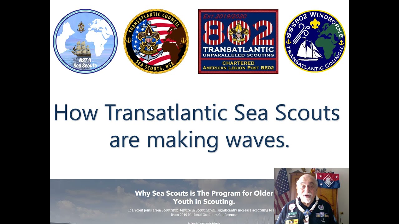 Transatlantic Sea Scouts & Sea Scout Ship 802 