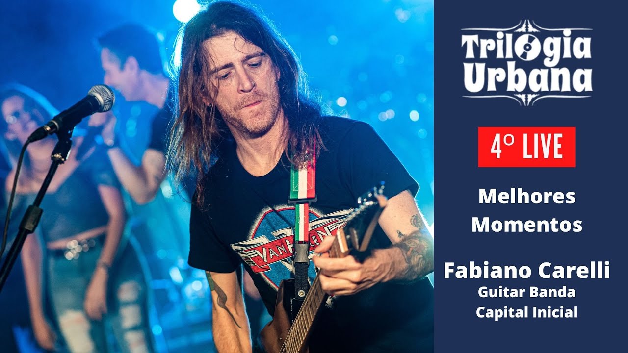 Fabiano Carelli - Capital Inicial - Melhores Momentos