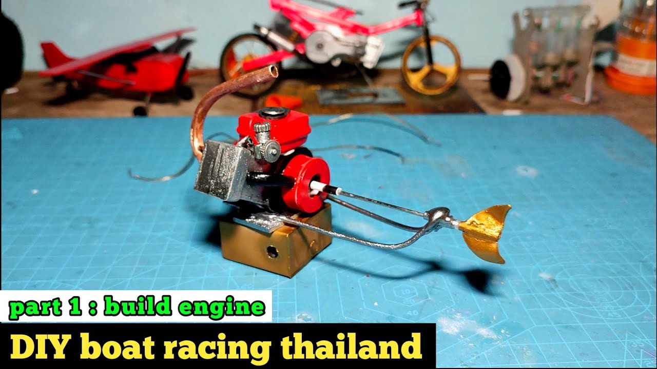 MEMBUAT PERAHU BALAP THAILAND PART 1: MEMBANGUN MESIN
