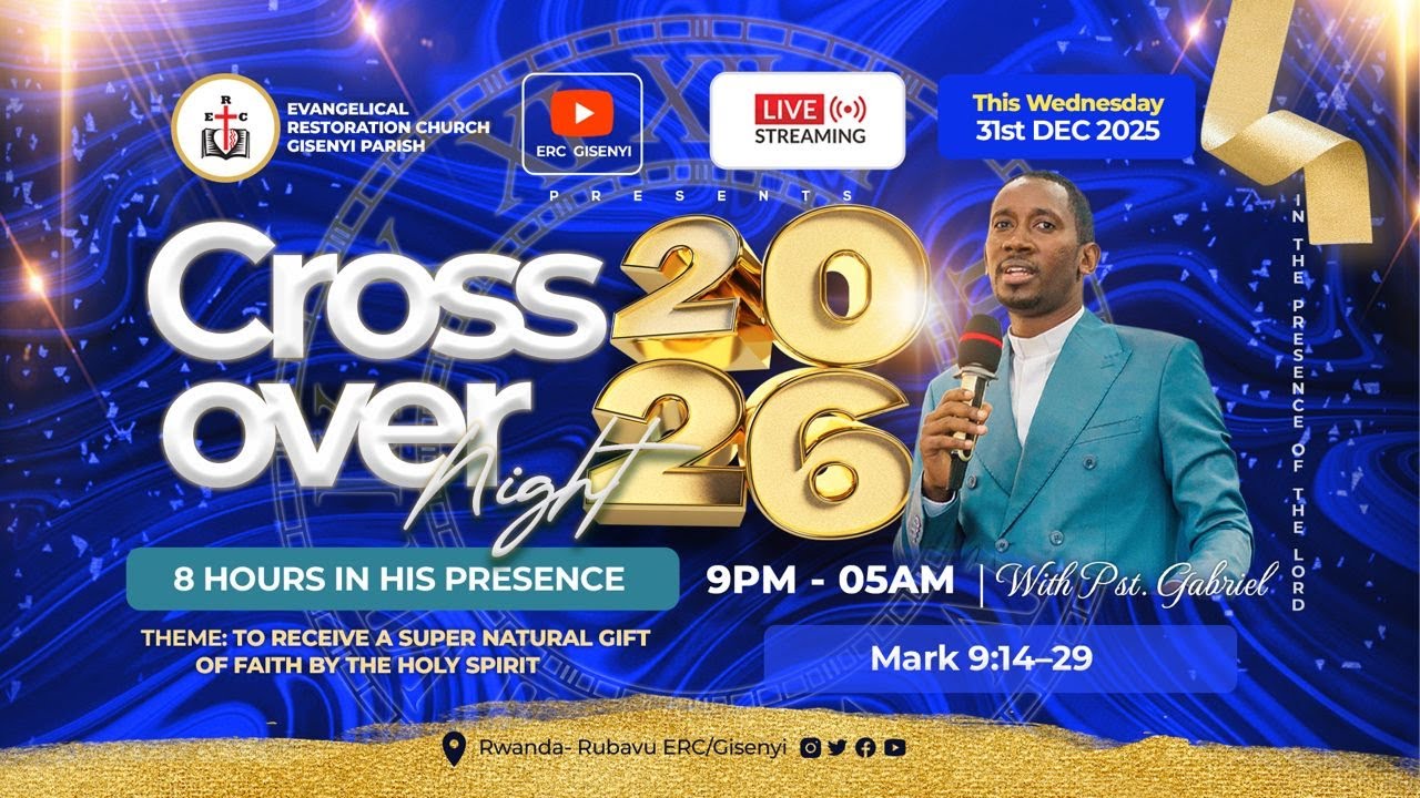 LIVE 🛑 ERC RUBAVU 31.12.2025 CROSS OVER NIGHT SERVICE  WITH PASTOR GABRIEL